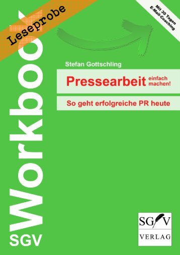Leseprobe: SGV Workbook "Pressearbeit einfach machen!" (Stefan Gottschling)