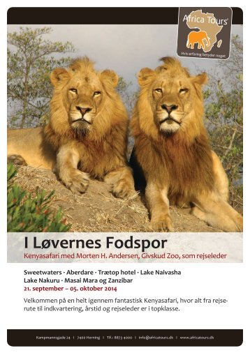 I løvernes fodspor - Med Givskud Zoo