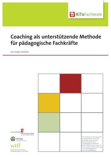 Coaching als unterstÃ¼tzende Methode fÃ¼r ... - KiTa Fachtexte