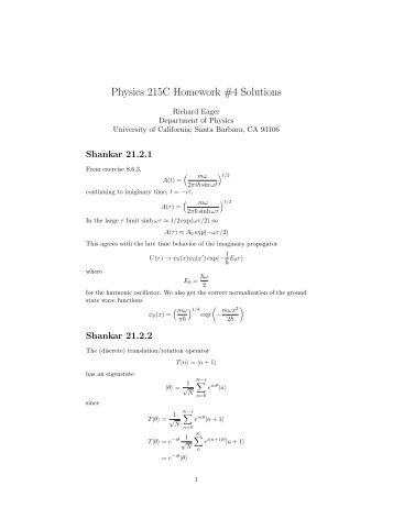 Physics 215C Homework #4 Solutions - KITP - University of ...