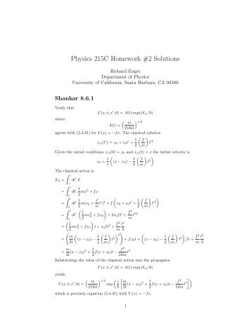 Physics 215C Homework #2 Solutions - KITP - University of ...