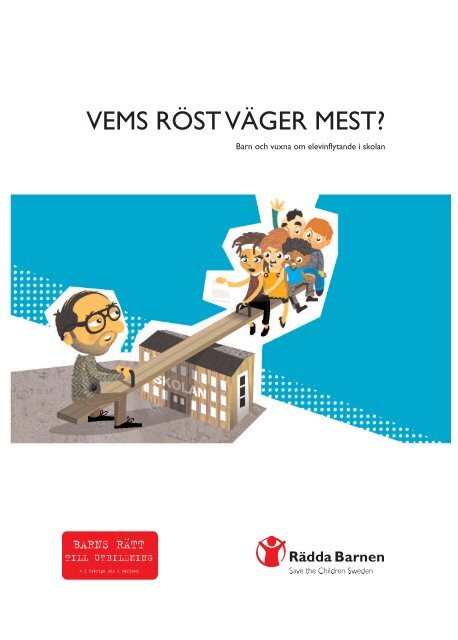 Vems röst väger mest