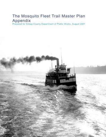 The Mosquito Fleet Trail Master Plan Appendix - Kitsap County ...