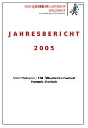 Jahresbericht Kreisjugendfeuewehr 2005 - KJF-Waldshut