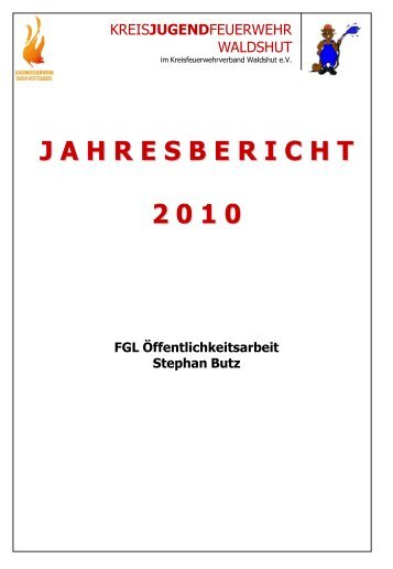 Jahresbericht Kreisjugendfeuerwehr 2010 - KJF-Waldshut