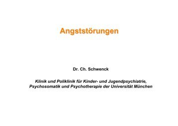 AngststörungenVL WS2010_2011 - Klinik und Poliklinik für Kinder