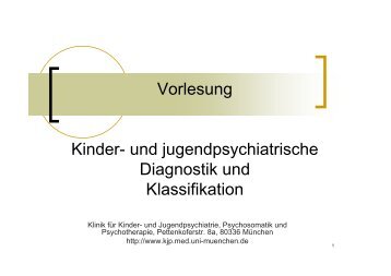 Vorlesung Kinder- und jugendpsychiatrische Diagnostik - Klinik und ...