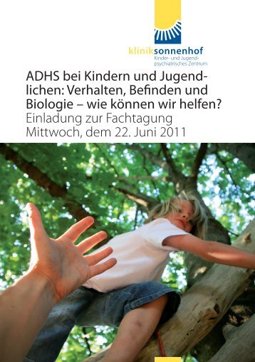ADHS bei Kindern und Jugend- lichen: Verhalten ... - Klinik Sonnenhof