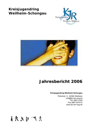 Jahresbericht 2006 - KJR Weilheim-Schongau
