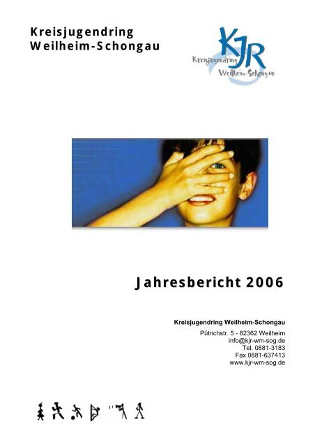 Jahresbericht 2006 - KJR Weilheim-Schongau