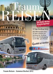 50 PLUS-Reise- Ermässigung! - k&k Busreisen