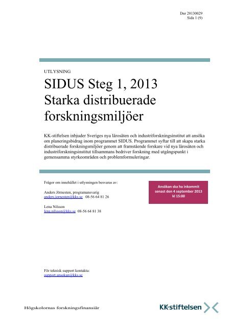 Utlysning SIDUS Steg 1 2013.pdf - KK-stiftelsen