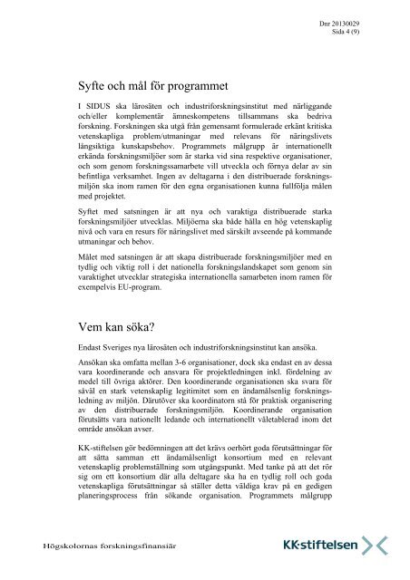 Utlysning SIDUS Steg 1 2013.pdf - KK-stiftelsen