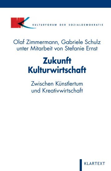 Zukunft Kulturwirtschaft - Deutscher Kulturrat