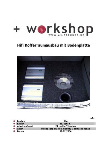 Hifi Kofferraumausbau mit Bodenplatte - A3 Freunde
