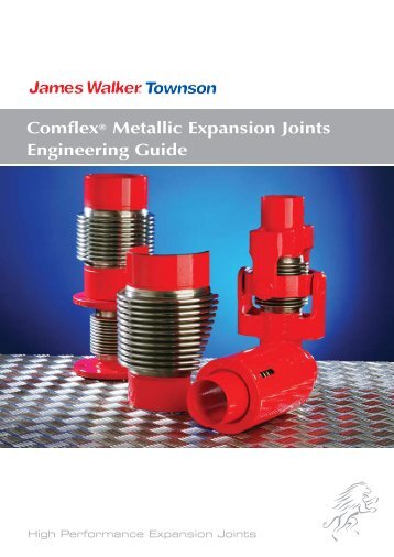 ComflexÂ® Metallic Expansion Joints Engineering ... - James Walker