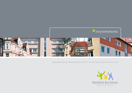 Hausordnung - Wohnungsgenossenschaft Kleefeld-Buchholz eG