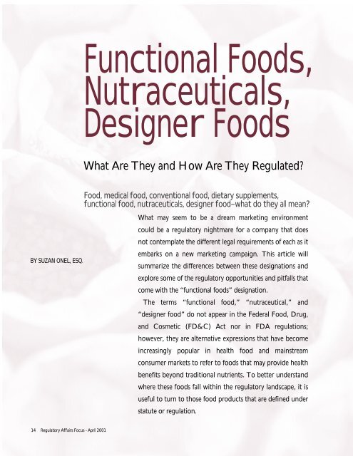 Functional Foods, Nutraceuticals, Designer Foods