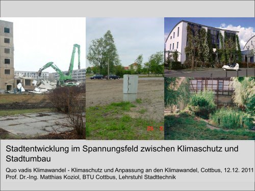 Stadtentwicklung im Spannungsfeld zwischen Klimaschutz und ...