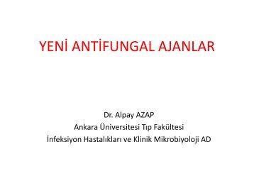YENÄ° ANTÄ°FUNGAL AJANLAR - Klimik