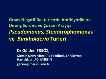 Pseudomonas, Stenotrophomonas ve Burkholderia TÃ¼rleri - Klimik