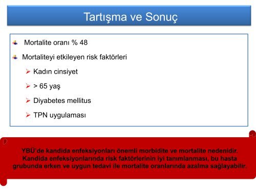 YoÄun BakÄ±m Ãnitesinde GeliÅen Kandida EnfeksiyonlarÄ± ve ... - Klimik