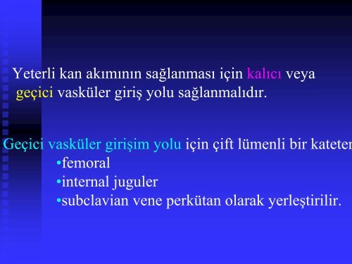 kronik bÃ¶brek yetersizliÄi, hemodiyaliz ve periton diyalizi - Klimik