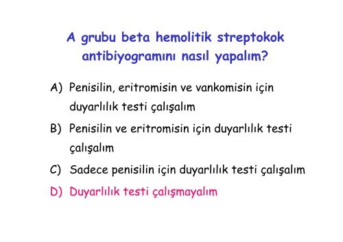 Klinik Uygulamada Antibiyotik DuyarlÄ±k Testleri ve ... - Klimik