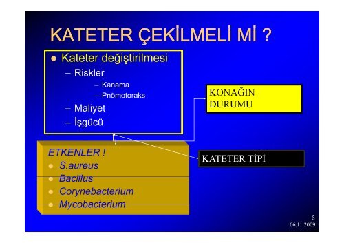 Gazi Ãniversitesi TÄ±p FakÃ¼ltesi Kateter Ä°nfeksiyonlarÄ± - Klimik