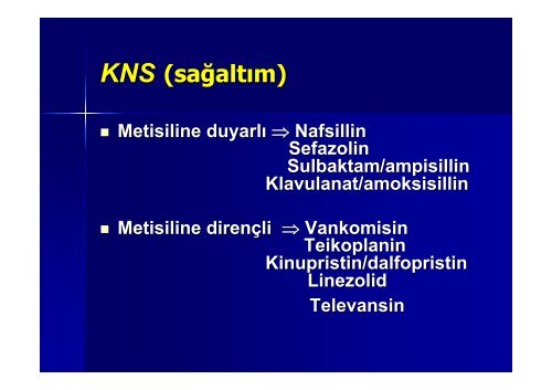 Damar iÃ§i kateterle Ä°liÅkili Kan DolaÅÄ±mÄ± Ä°nfeksiyonlarÄ± ve ... - Klimik