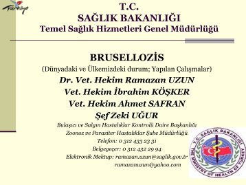 T.C. SAÄLIK BAKANLIÄI BRUSELLOZÄ°S - Veteriner Halk SaÄlÄ±ÄÄ±