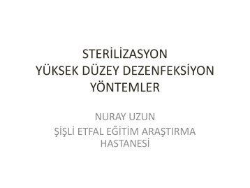 sterilizasyon yÃ¼ksek dÃ¼zey dezenfeksiyon yÃ¶ntemler - Klimik