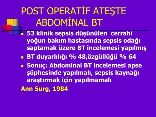 POSTOPERATÄ°F ATEÅ TANI VE TEDAVÄ° YAKLAÅIMI - Klimik