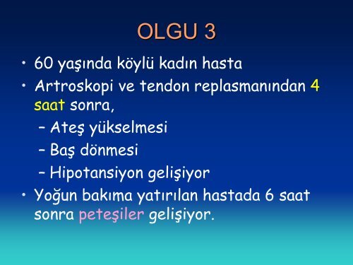 POSTOPERATÄ°F ATEÅ VE ENFEKSÄ°YONLAR Prof. Dr ... - Klimik