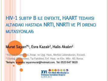 HIV-1 subtip B ile enfekte, yÃ¼ksek aktif antiretroviral tedavi ... - Klimik