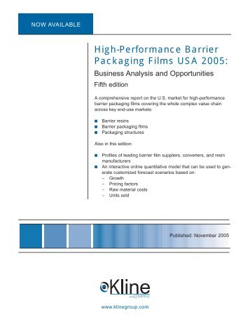 High-Performance Barrier Packaging Films USA ... - Kline & Company