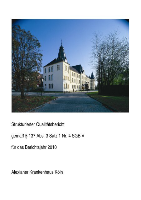 Strukturierter QualitÃ¤tsbericht gemÃ¤Ã Â§ 137 Abs. 3 Satz 1 Nr. 4 SGB ...