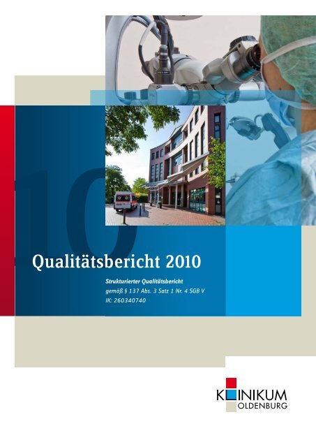 QualitÃ¤tsbericht 2010 - im Klinikum Oldenburg