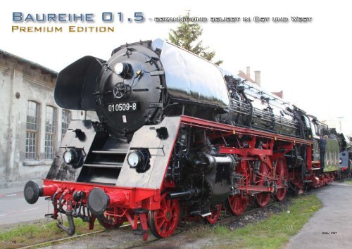 Baureihe 01.5 - bekannt und beliebt in Ost und West
