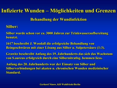 Infizierte Wunden – Möglichkeiten und Grenzen Infizierte Wunden ...