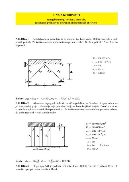 7. VAJA IZ TRDNOSTI (upogib ravnega nosilca z osno ... - FGG-KM