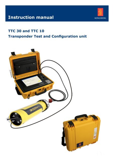 Instruction manual, TTC 30 and TTC 10 - Kongsberg Maritime