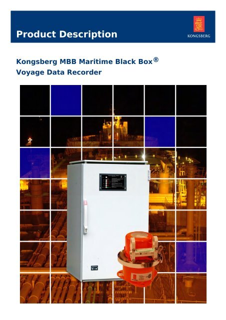 Voyage data recorder - Kongsberg Maritime