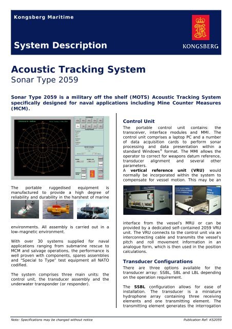 Acoustic tracking system, sonar type 2059 - Kongsberg Maritime