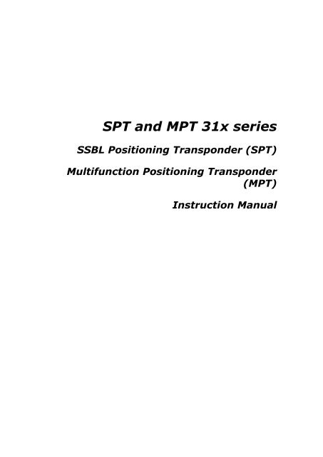 Instruction manual, SPT and MPT 31x series transponders