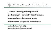 Zbiorniki retencyjne w kopalniach podziemnych ... - kmg.agh.edu.pl