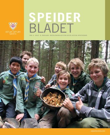 Speiderbladet 4-2010 - KFUK-KFUM-speiderne