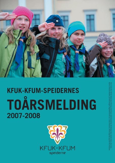 Toårsmelding 2007-2008 - KFUK-KFUM-speiderne