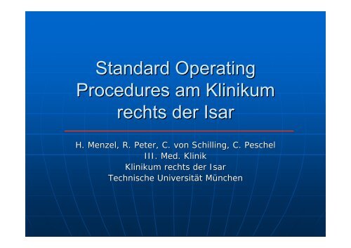 Standard Operating Procedures am Klinikum rechts der Isar