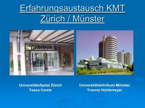 Erfahrungsaustausch KMT Zürich / Münster - KMT / SZT AG